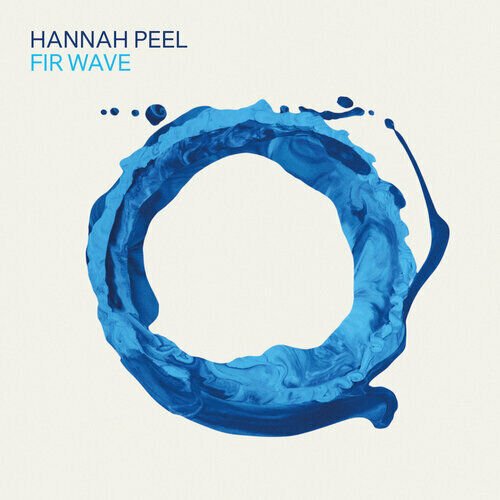 MediaTronixs Hannah Peel : Fir Wave CD Bonus Tracks Album (2021) Pre-Owned