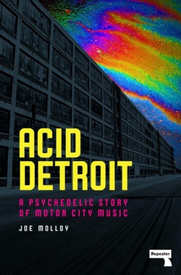 Acid Detroit Av Joe Molloy