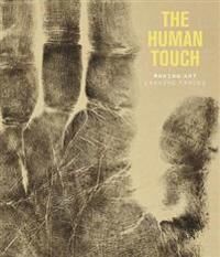 The Human Touch Av Elenor Ling, Suzanne Reynolds, Jane Munro