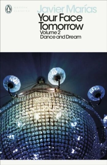 Your Face Tomorrow, Volume 2 Av Javier Marias
