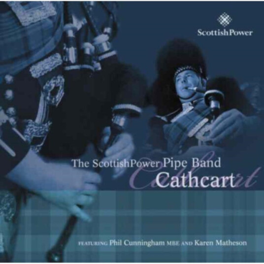 The Scottish Power Pipe Band Cathcart CD