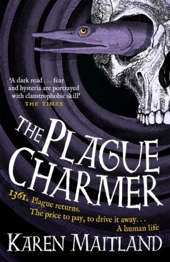 The Plague Charmer Av Karen Maitland The Plague Charmer Av Karen Maitland