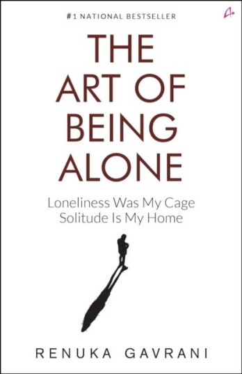 The Art of Being Alone Loneliness Was My Cage, Solitude Is My Home The Art of Being Alone Loneliness Was My Cage, Solitude Is My Home