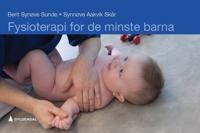 Fysioterapi For De Minste Barna Av Synnøve Aakvik Skår, Berit Synøve Sunde