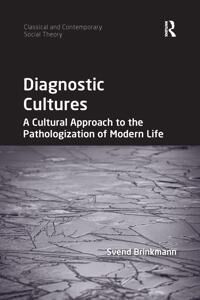 Brinkmann, Svend Diagnostic Cultures