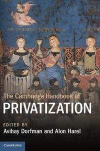 Dorfman Avihay The Cambridge Handbook of Privatization