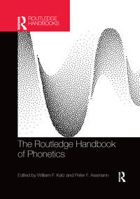 The Routledge Handbook Of Phonetics