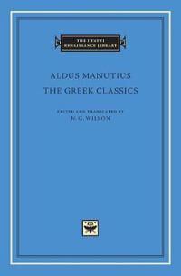 The Greek Classics Av Aldus Manutius The Greek Classics Av Aldus Manutius