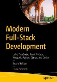 Modern Full-Stack Development Av Frank Zammetti