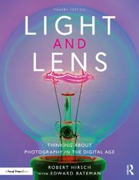 Light And Lens Av Robert Hirsch