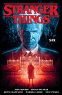 Stranger Things: Six (Graphic Novel) Av Jody Houser