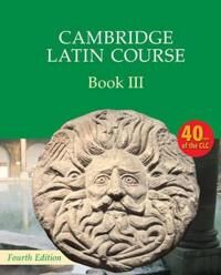 Cambridge Latin Course Book 3 Student'S Book 4th Edition Av Cambridge School Classics Project