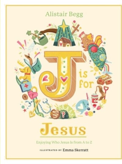 J is for Jesus