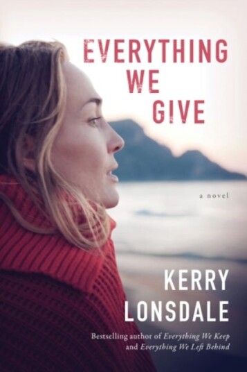 Everything We Give Av Kerry Lonsdale