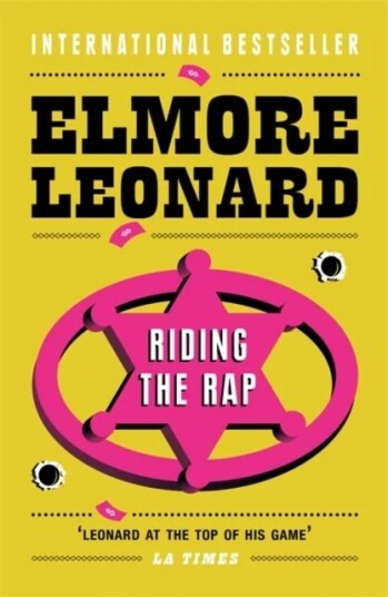 Riding The Rap Av Elmore Leonard