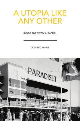 A Utopia Like Any Other Av Dominic Hinde A Utopia Like Any Other Av Dominic Hinde