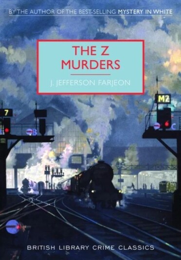 The Z Murders Av J. Jefferson Farjeon The Z Murders Av J. Jefferson Farjeon