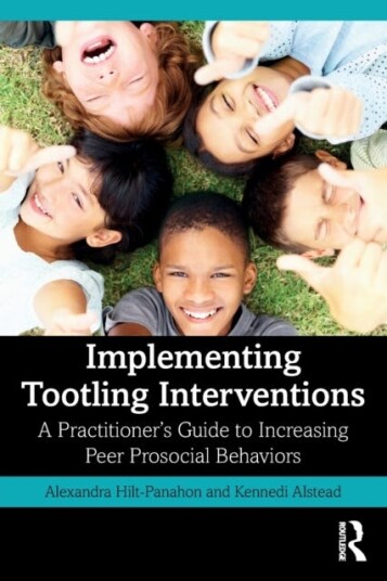 Implementing Tootling Interventions Av Alexandra Hilt-Panahon, Kennedi J. Alstead
