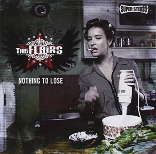 The Flairs Nothing To Lose CD