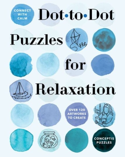 Connect With Calm: Dot-To-Dot Puzzles For Relaxation