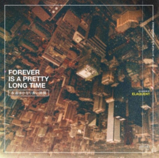 Elaquent Forever Is A Pretty Long Time LP/Vinyl