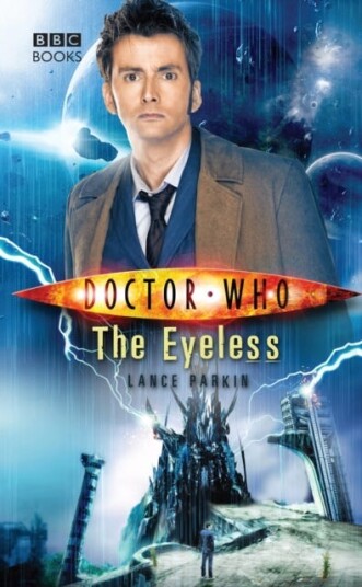 Doctor Who: The Eyeless Doctor Who: The Eyeless