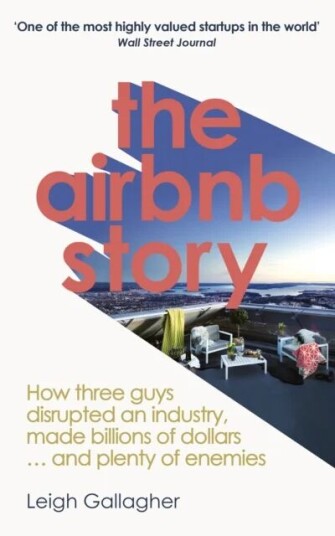 The Airbnb Story Av Leigh Gallagher