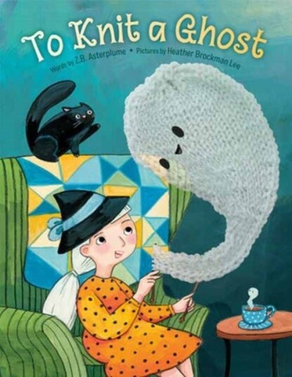 To Knit a Ghost To Knit a Ghost