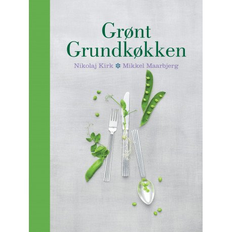 Grønt Grundkøkken | Mikkel Maarbjerg Nikolaj Kirk | Språk: Dansk