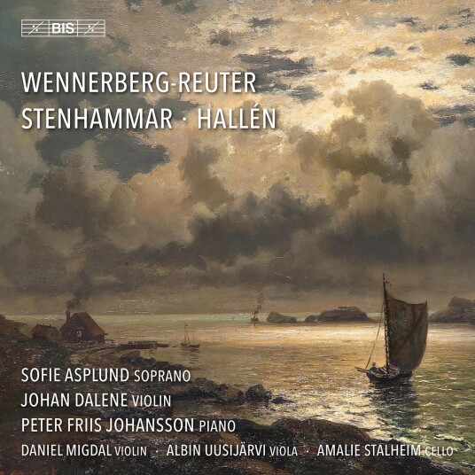 Peter Friis Johansson Johan Dalene Sofie Asplund WennerbergReuter Stenhammar & Hallen CD