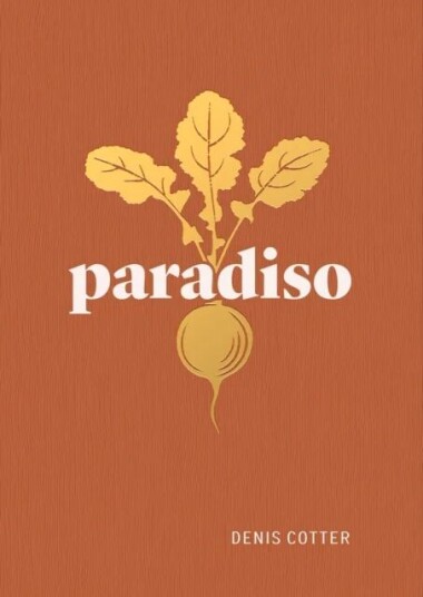 Paradiso Av Denis Cotter Paradiso Av Denis Cotter