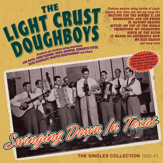 Light Crust Swinging Down In Texas: The Singles Collection CD