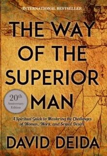 Way Of The Superior Man Av David Deida
