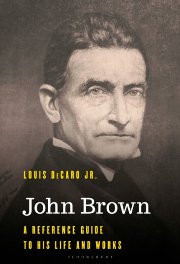 John Brown A Reference Guide to His Life and Works