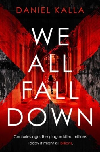 We All Fall Down Av Daniel Kalla