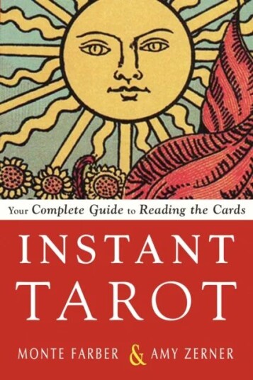 Instant Tarot Av Monte Farber, Amy (Amy Zerner) Zerner