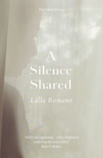 A Silence Shared Av Lalla Romano