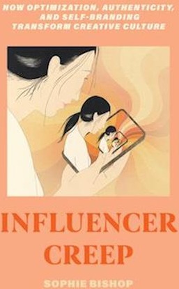 Influencer Creep
