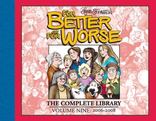 For Better or For Worse: The Complete Library Vol. 9