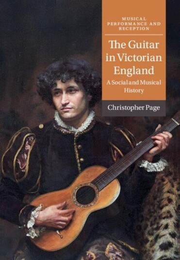 The Guitar in Victorian England A Social and Musical History