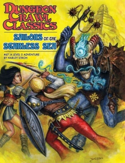 Dungeon Crawl Classics #67: Sailors on the Starless Sea Hardcover Edition