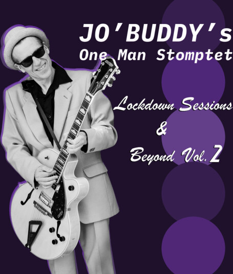 Jo' Buddy Lockdown Sessions & Beyond Vol. 2 CD