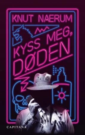 Kyss Meg, Døden Av Knut Nærum