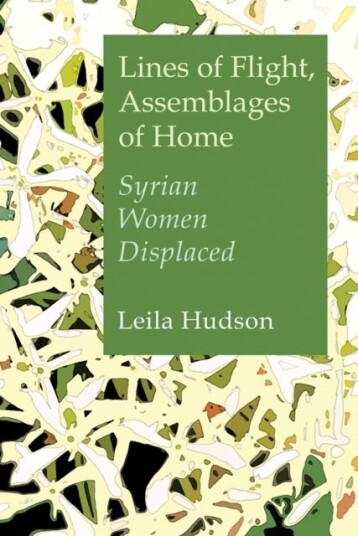 Lines of Flight Assemblages of Home Lines of Flight Assemblages of Home
