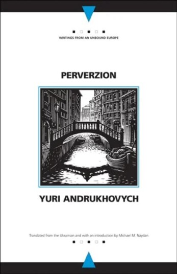 Perverzion Av Yuri Andrukhovych