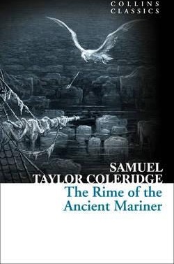 The Rime of the Ancient Mariner and Other Poems