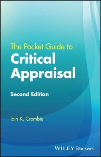 The Pocket Guide To Critical Appraisal Av Iain K. (University Of Dundee Dundee Uk) Crombie