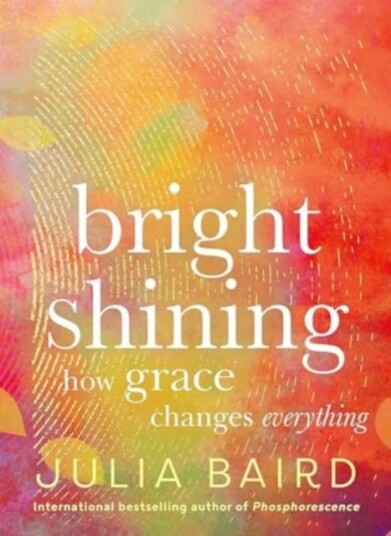 Bright Shining Bright Shining