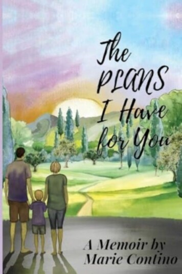 The Plans I Have For You The Plans I Have For You