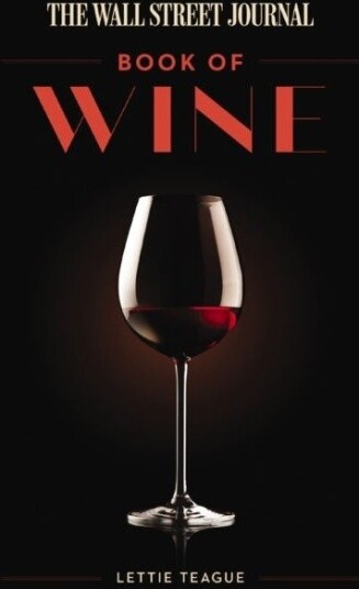 The Wall Street Journal Book of Wine